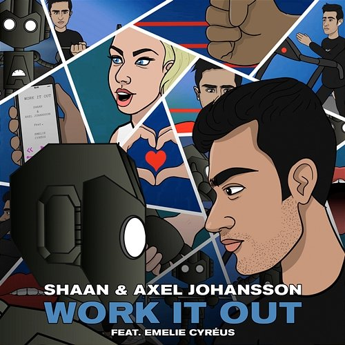 Work It Out Axel Johansson feat. Emelie Cyréus, DJ Shaan