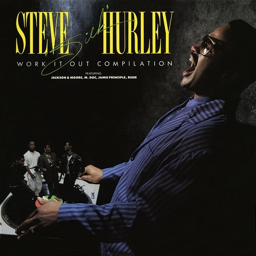 Work It Out Compilation Steve 'Silk' Hurley