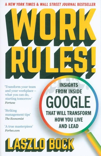 Work Rules! Bock Laszlo