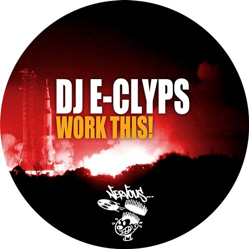 Work This! DJ E-Clyps