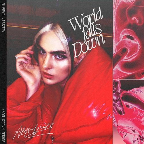 World Falls Down Alessia Labate