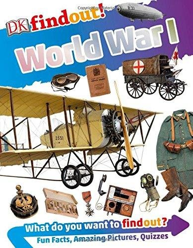 World War I Dorling Kindersley Ltd.
