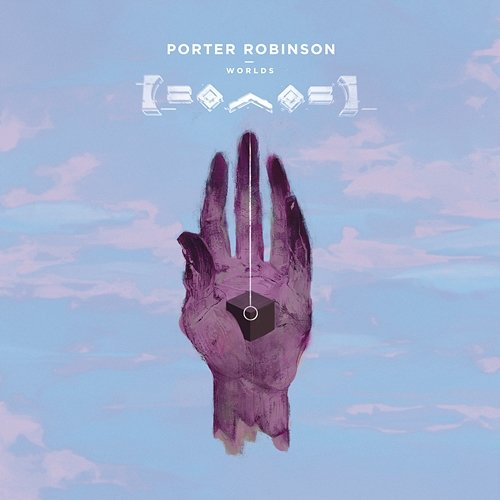 Worlds Porter Robinson