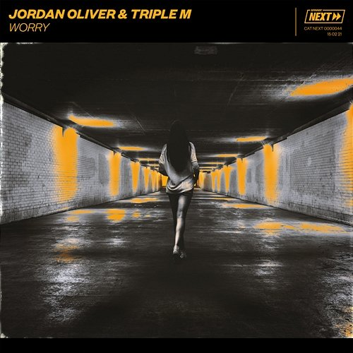 Worry Jordan Oliver & Triple M