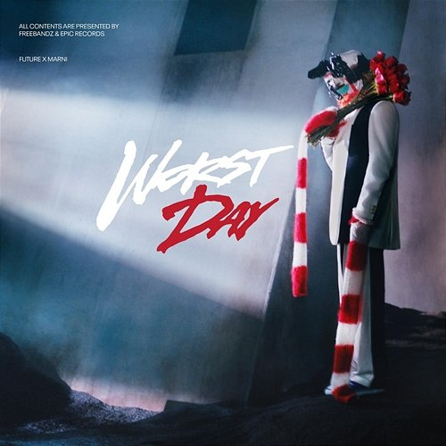 Worst Day Future