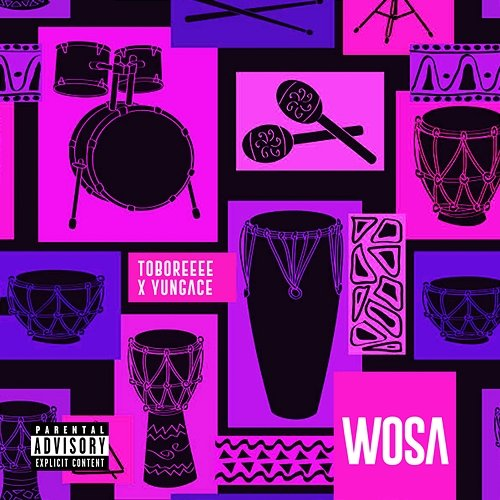 Wosa Toboreee & Yungace