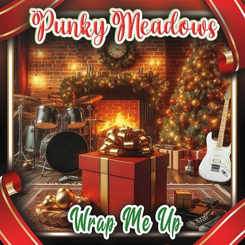 Wrap Me Up Punky Meadows
