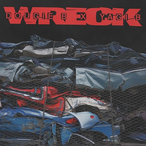 Wreck Dougie B, Yagi B