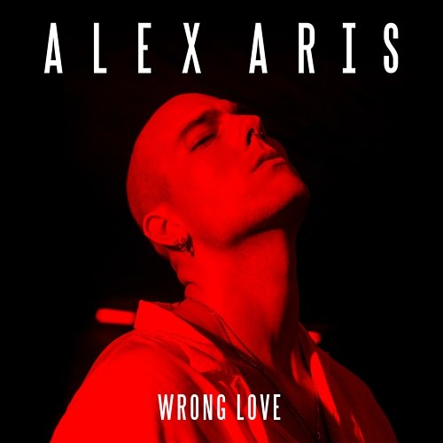 Wrong Love Alex Aris
