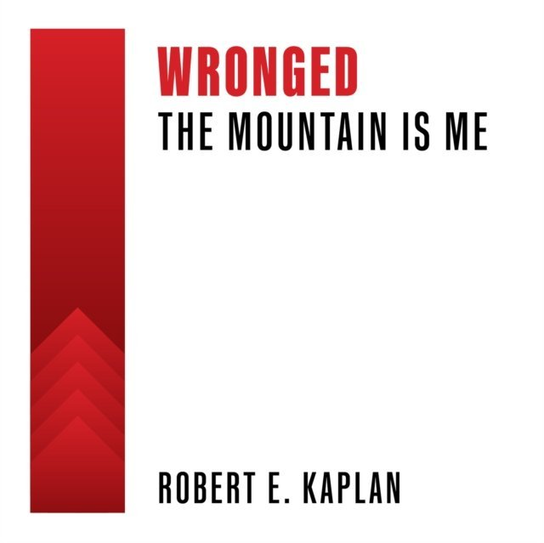 Wronged - audiobook Kaplan Robert E.