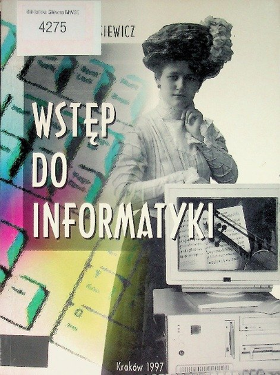 Wstęp do informatyki R. Tadeusiewicz