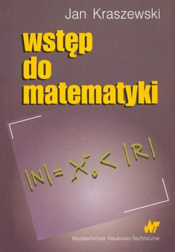 Wstęp do matematyki Kraszewski Jan