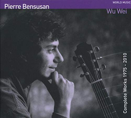 Wu Wei Bensusan Pierre