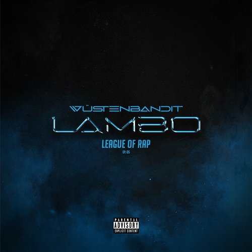 Wüstenbandit League of Rap, LAMBO