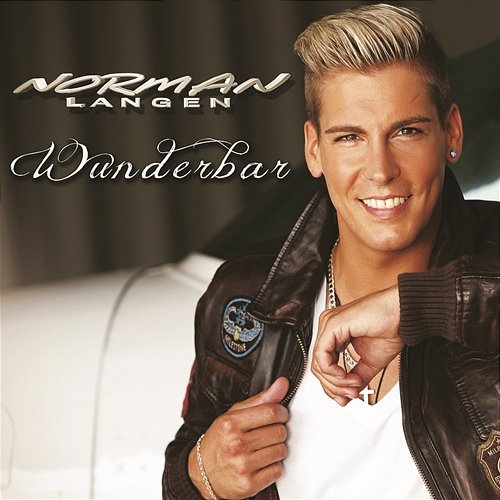 Wunderbar Norman Langen