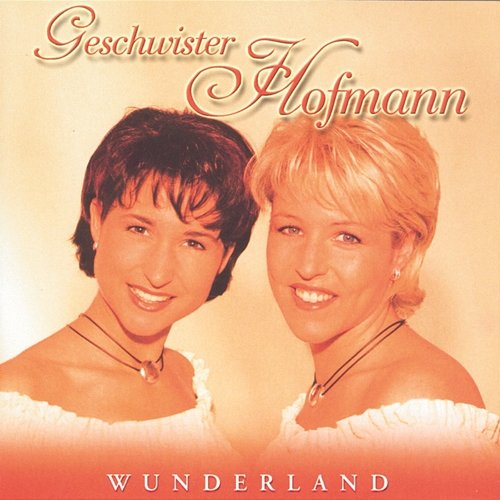 Wunderland Geschwister Hofmann