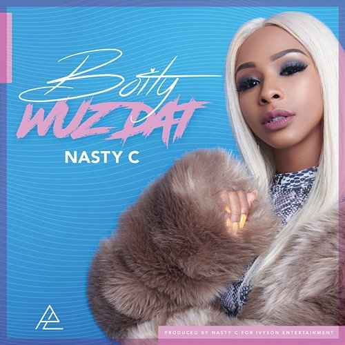 Wuz Dat? Boity, Nasty C