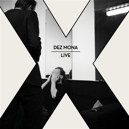 X (live) Dez Mona