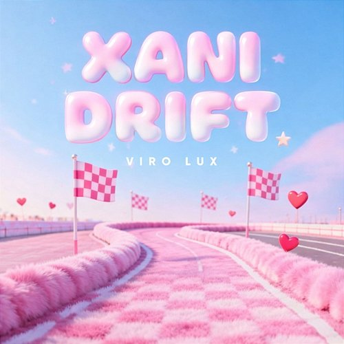 Xani Drift Viro Lux