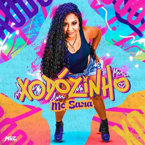 Xodózinho Mc Sara
