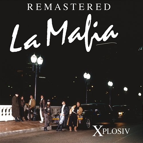 Xplosiv La Mafia