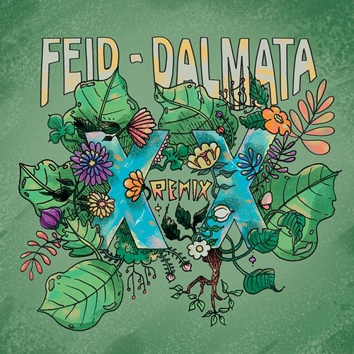 XX Feid, Dalmata