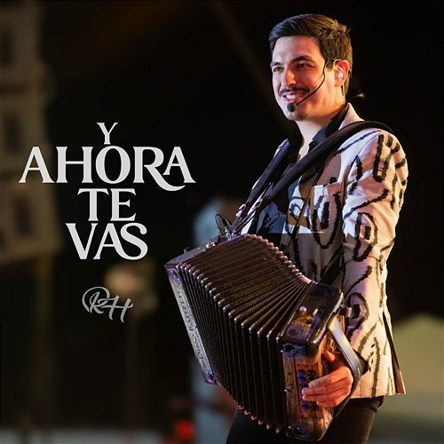Y ahora te vas Raúl Hernández Jr.