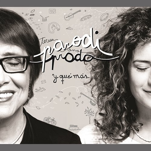 Y Qué Más Teresa Parodi, Ana Prada