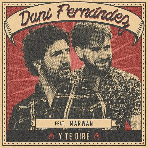 Y te diré Dani Fernández