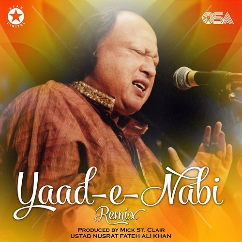 Yaad-e-Nabi Nusrat Fateh Ali Khan feat. Mick St. Clair