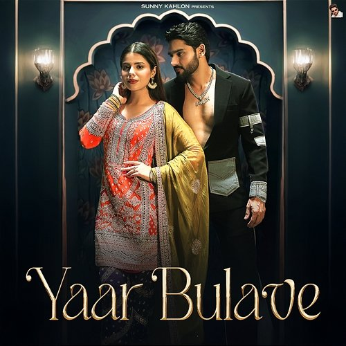 Yaar Bulave Sunny Kahlon, Jasmeen Akhtar & Jind