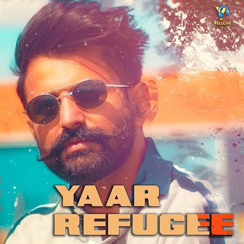 Yaar Refugee Harpreet Kalewal