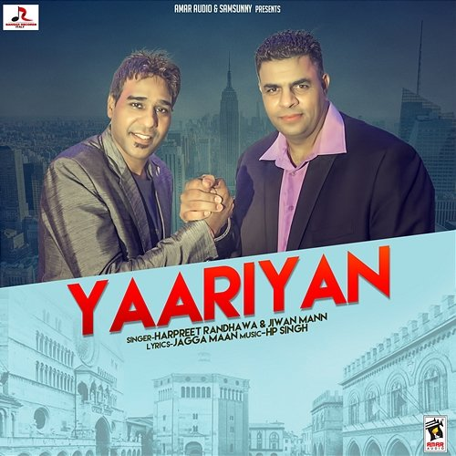 Yaarian Harpreet Randhawa & Jiwan Mann