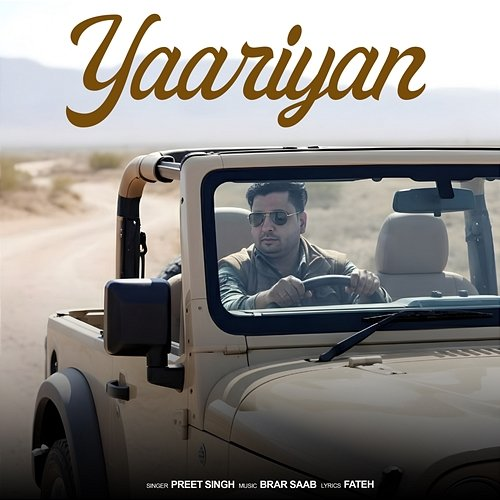 Yaariyan Fateh, Brar Saab, Preet Singh