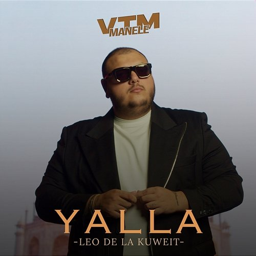Yalla Leo de la Kuweit, Manele VTM