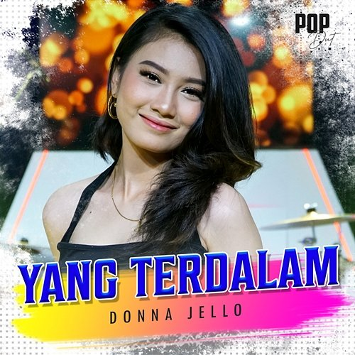 Yang Terdalam Donna Jello