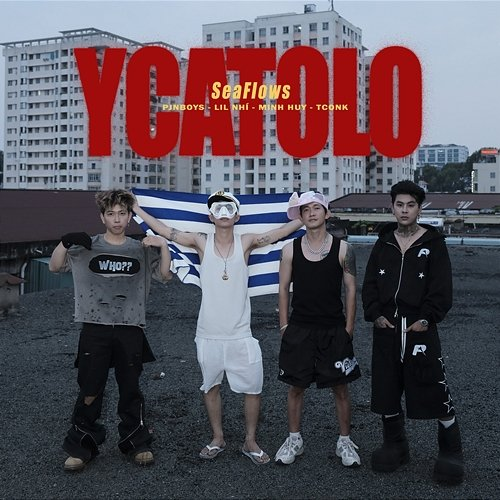 YCATOLO Pjnboys, Lil Nhí, Minh Huy & TCONK
