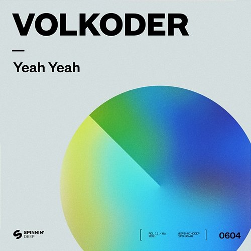 Yeah Yeah Volkoder