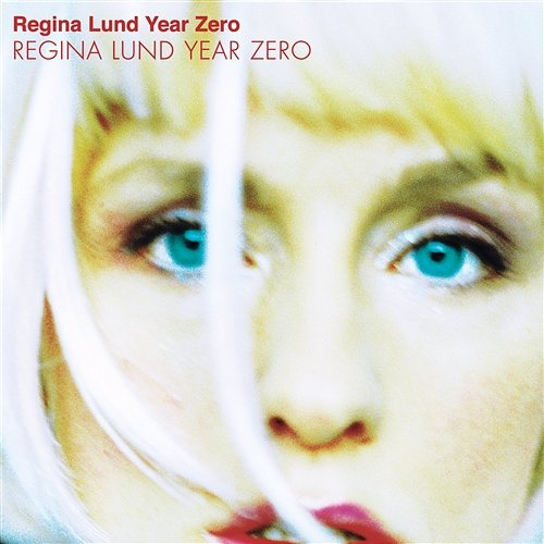 Year Zero Regina Lund