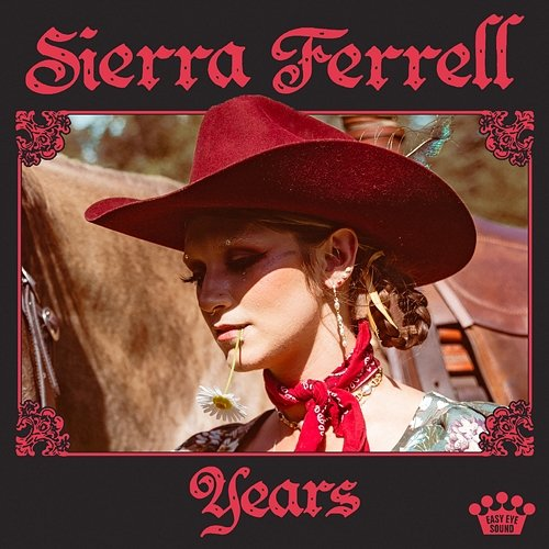 Years Sierra Ferrell