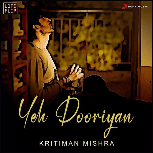 Yeh Dooriyan Kritiman Mishra, Mohit Chauhan, Pritam