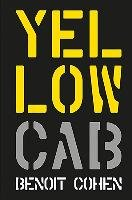 Yellow Cab Cohen Benoit