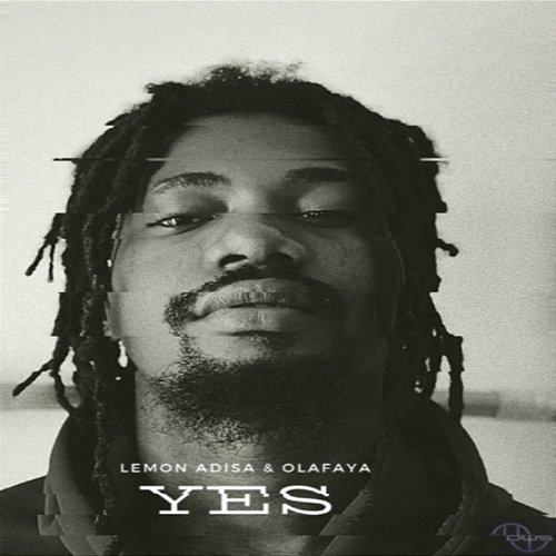 Yes Lemon Adisa & Olafaya