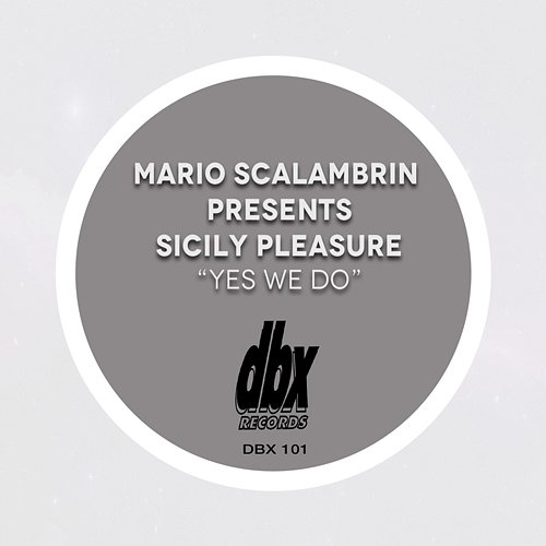 Yes We Do Sicily Pleasure