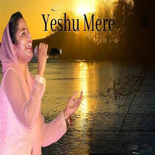 Yeshu Mere Rohini Samuel