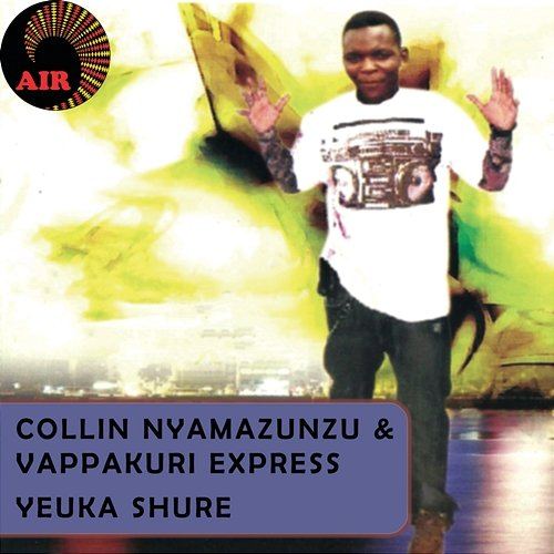 Yeuke Shure Collin Nyamuzunzu, Vapakuri Express