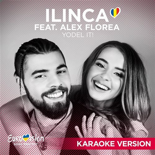 Yodel It! Ilinca, Alex Florea