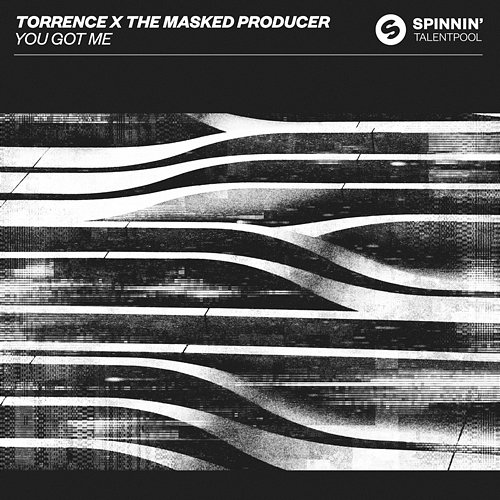 You Got Me Torrence X The Masked Producer