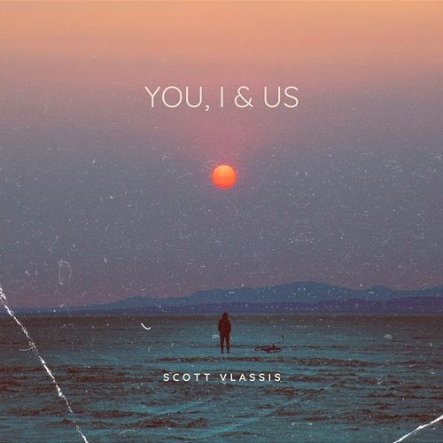YOU, I & US Scott Vlassis