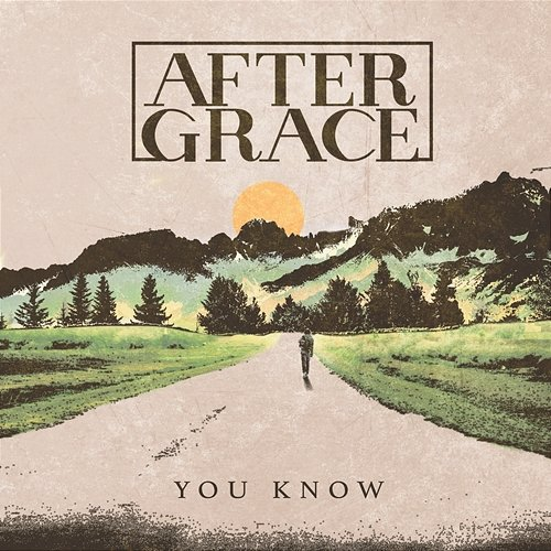 You Know After Grace